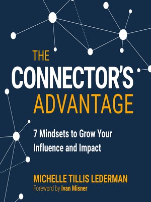 cover image of The Connector's Advantage